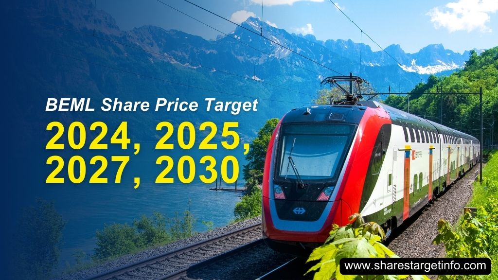 BEML Share Price Target in 2024, 2025, 2027, 2030